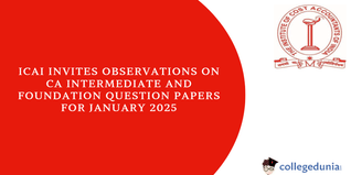ICAI CA 2025: Invitation to Submit Feedback on January CA Intermediate and Foundation Exam Question Papers